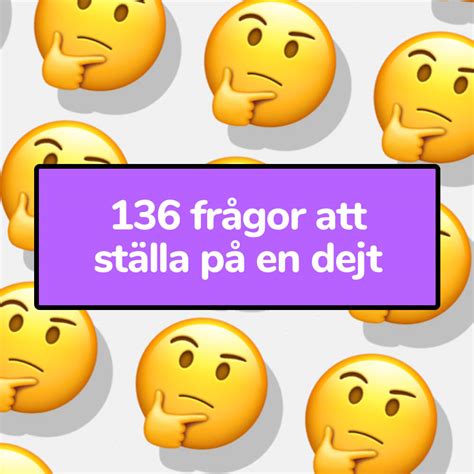 frågor dejt|Frågor att ställa på dejt